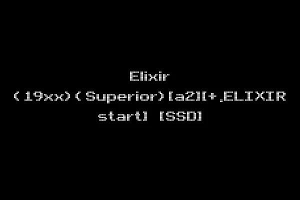 Elixir (19xx)(Superior)[a2][+.ELIXIR start] [SSD]