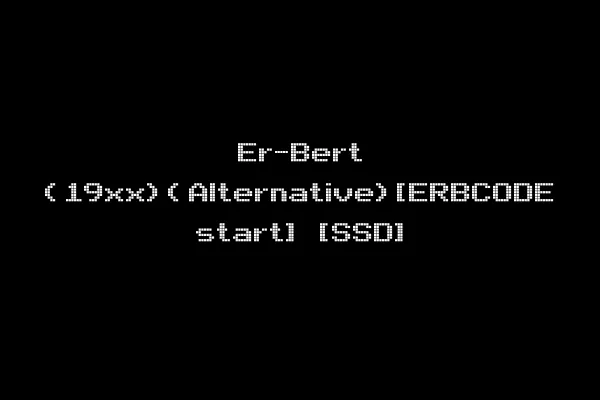 Er-Bert (19xx)(Alternative)[ERBCODE start] [SSD]