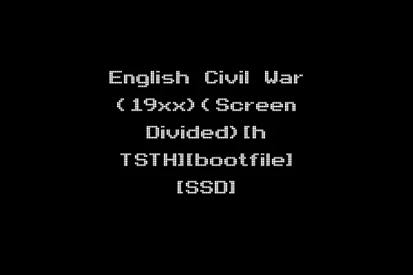 English Civil War (19xx)(Screen Divided)[h TSTH][bootfile] [SSD]