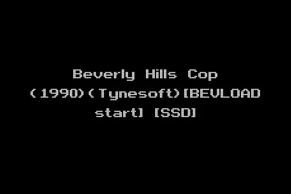 Beverly Hills Cop (1990)(Tynesoft)[BEVLOAD start] [SSD]