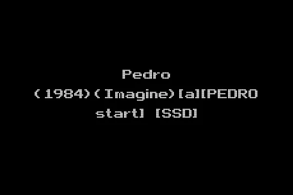 Pedro (1984)(Imagine)[a][PEDRO start] [SSD]