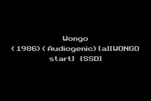 Wongo (1986)(Audiogenic)[a][WONGO start] [SSD]