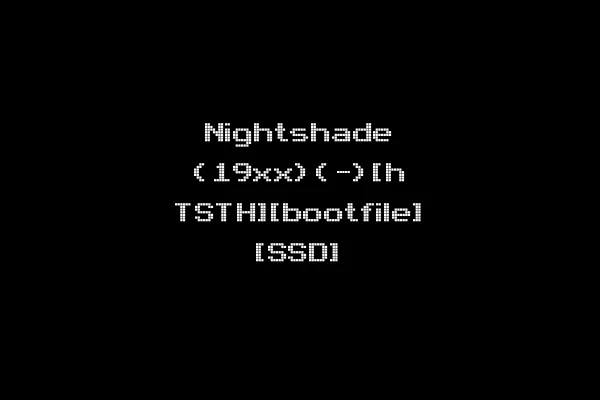 Nightshade (19xx)(-)[h TSTH][bootfile] [SSD]