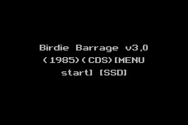 Birdie Barrage v3.0 (1985)(CDS)[MENU start] [SSD]