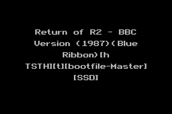 Return of R2 - BBC Version (1987)(Blue Ribbon)[h TSTH][t][bootfile-Master] [SSD]
