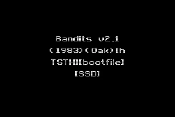 Bandits v2.1 (1983)(Oak)[h TSTH][bootfile] [SSD]