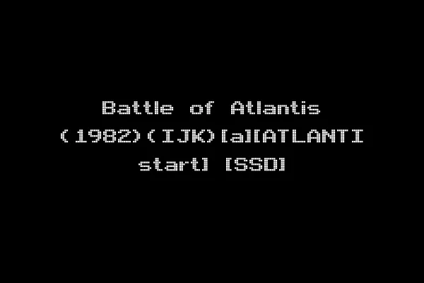 Battle of Atlantis (1982)(IJK)[a][ATLANTI start] [SSD]