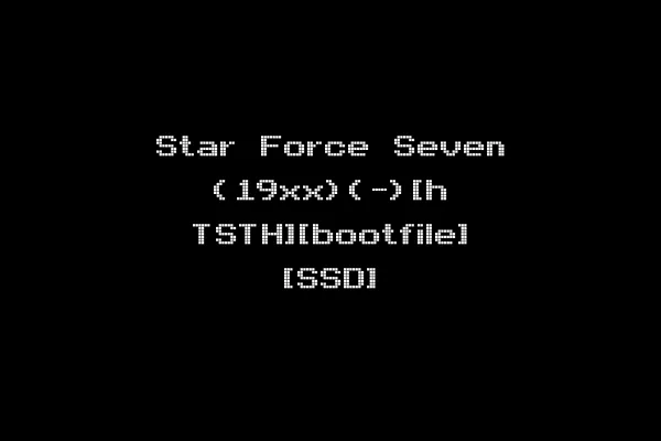 Star Force Seven (19xx)(-)[h TSTH][bootfile] [SSD]