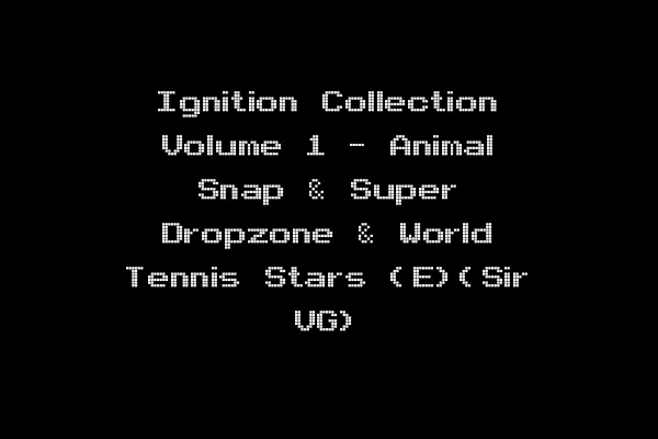 Ignition Collection Volume 1 - Animal Snap & Super Dropzone & World Tennis Stars (E)(Sir VG)
