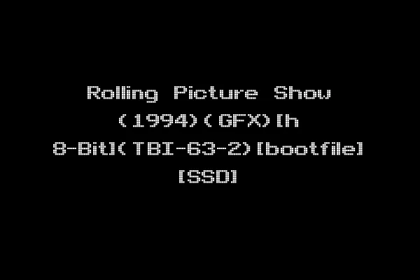 Rolling Picture Show (1994)(GFX)[h 8-Bit](TBI-63-2)[bootfile] [SSD]