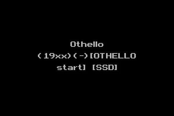 Othello (19xx)(-)[OTHELLO start] [SSD]