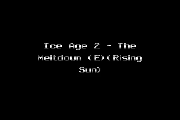 Ice Age 2 - The Meltdown (E)(Rising Sun)