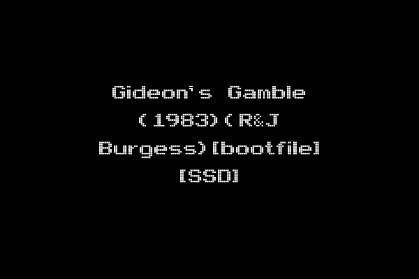 Gideon's Gamble (1983)(R&J Burgess)[bootfile] [SSD]