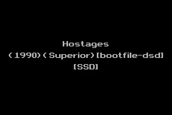 Hostages (1990)(Superior)[bootfile-dsd] [SSD]