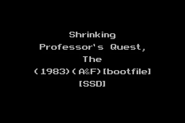 Shrinking Professor's Quest, The (1983)(A&F)[bootfile] [SSD]