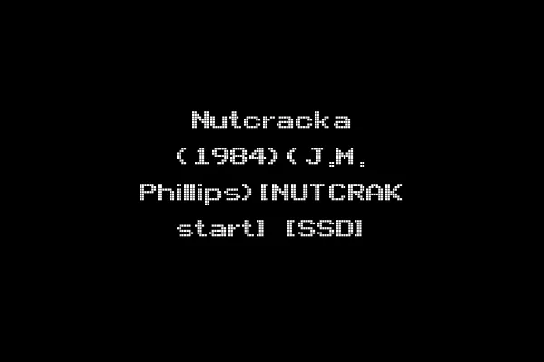 Nutcracka (1984)(J.M. Phillips)[NUTCRAK start] [SSD]