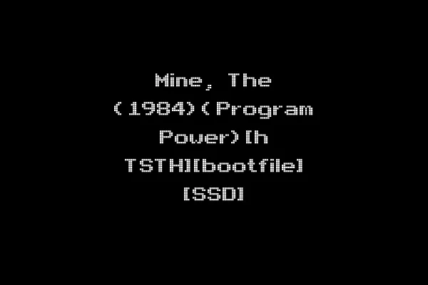 Mine, The (1984)(Program Power)[h TSTH][bootfile] [SSD]