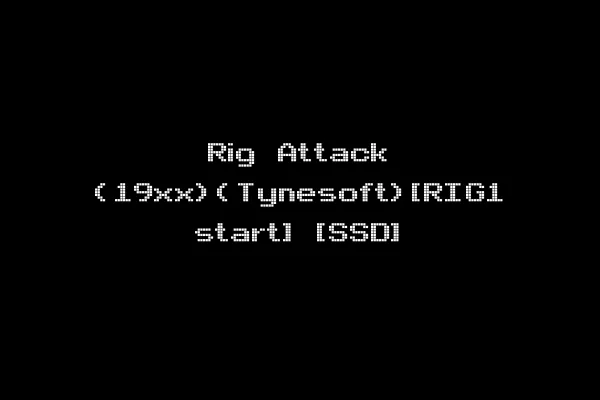 Rig Attack (19xx)(Tynesoft)[RIG1 start] [SSD]