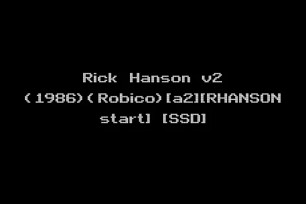 Rick Hanson v2 (1986)(Robico)[a2][RHANSON start] [SSD]