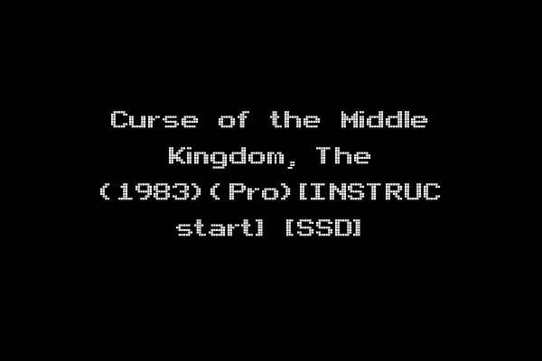Curse of the Middle Kingdom, The (1983)(Pro)[INSTRUC start] [SSD]