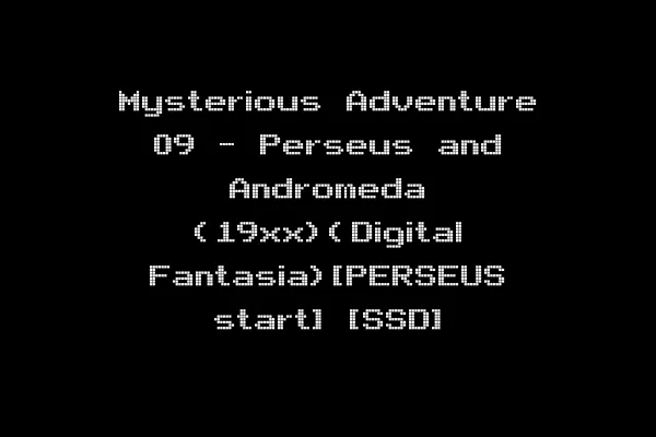 Mysterious Adventure 09 - Perseus and Andromeda (19xx)(Digital Fantasia)[PERSEUS start] [SSD]