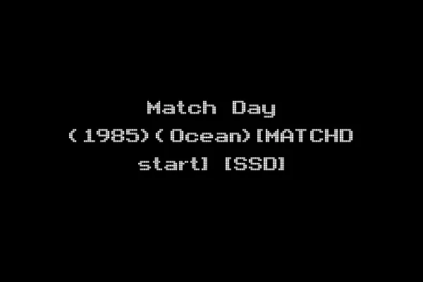 Match Day (1985)(Ocean)[MATCHD start] [SSD]