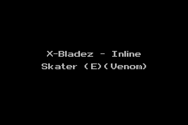 X-Bladez - Inline Skater (E)(Venom)
