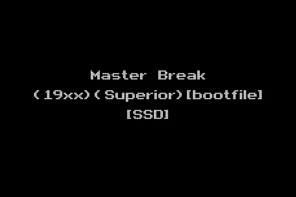 Master Break (19xx)(Superior)[bootfile] [SSD]