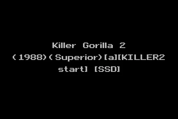 Killer Gorilla 2 (1988)(Superior)[a][KILLER2 start] [SSD]