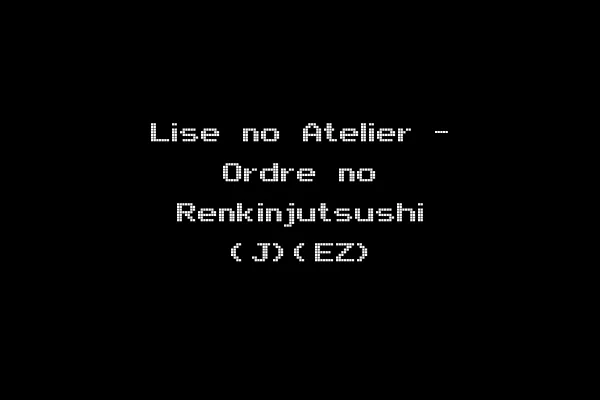 Lise no Atelier - Ordre no Renkinjutsushi (J)(EZ)