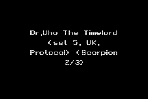 Dr.Who The Timelord (set 5, UK, Protocol) (Scorpion 2/3)