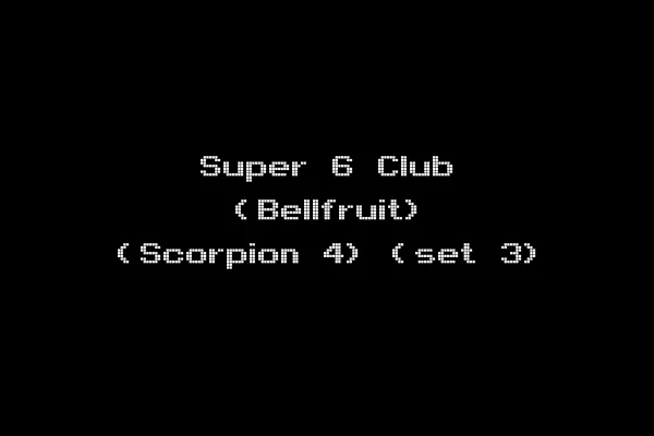 Super 6 Club (Bellfruit) (Scorpion 4) (set 3)