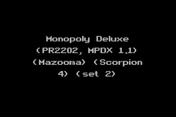 Monopoly Deluxe (PR2202, MPDX 1.1) (Mazooma) (Scorpion 4) (set 2)