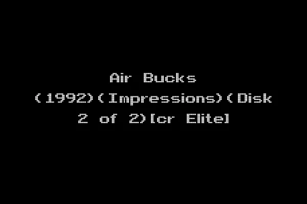 Air Bucks (1992)(Impressions)(Disk 2 of 2)[cr Elite]