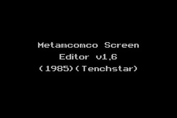 Metamcomco Screen Editor v1.6 (1985)(Tenchstar)