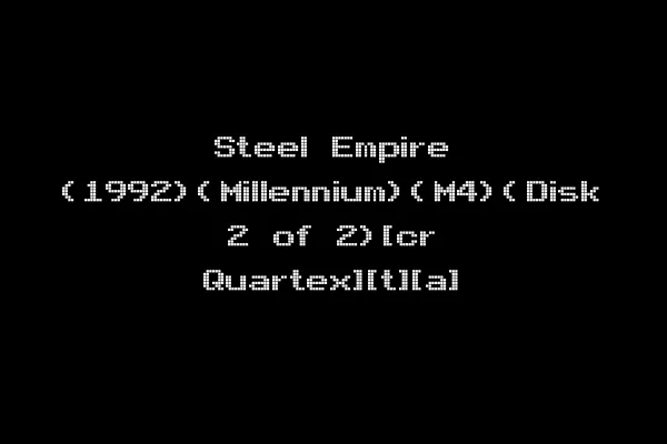 Steel Empire (1992)(Millennium)(M4)(Disk 2 of 2)[cr Quartex][t][a]