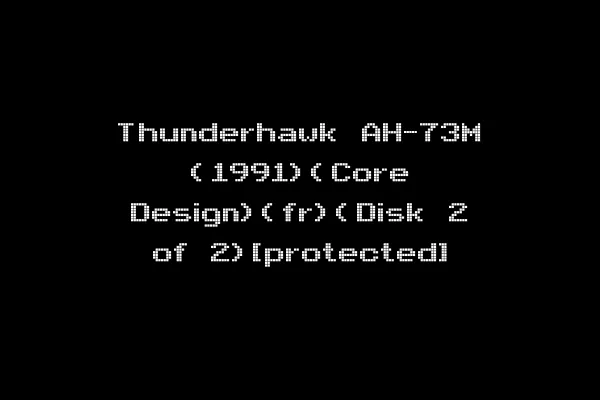 Thunderhawk AH-73M (1991)(Core Design)(fr)(Disk 2 of 2)[protected]