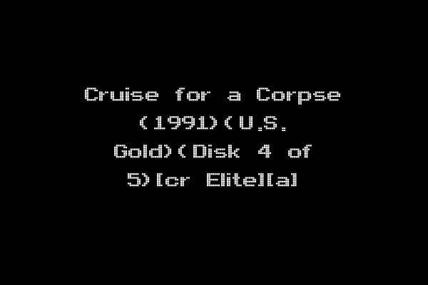 Cruise for a Corpse (1991)(U.S. Gold)(Disk 4 of 5)[cr Elite][a]