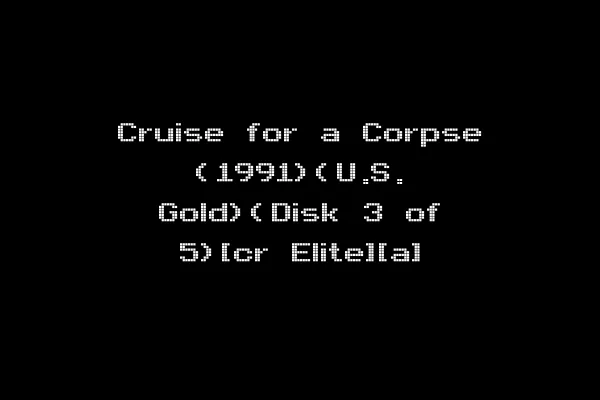 Cruise for a Corpse (1991)(U.S. Gold)(Disk 3 of 5)[cr Elite][a]