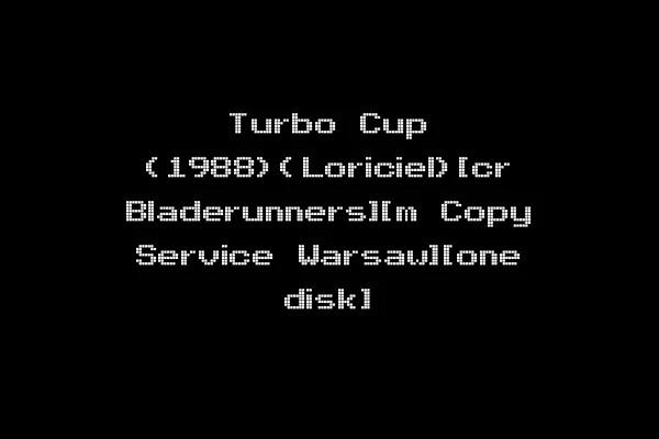 Turbo Cup (1988)(Loriciel)[cr Bladerunners][m Copy Service Warsaw][one disk]