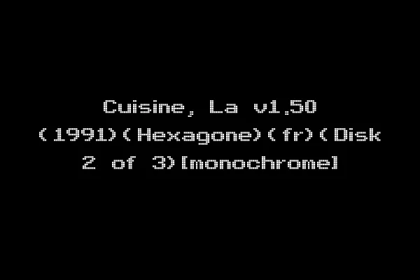 Cuisine, La v1.50 (1991)(Hexagone)(fr)(Disk 2 of 3)[monochrome]