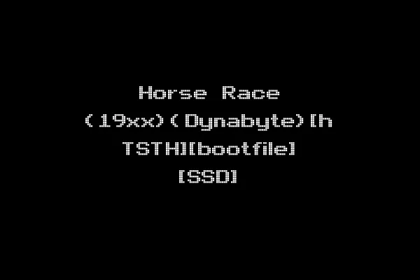 Horse Race (19xx)(Dynabyte)[h TSTH][bootfile] [SSD]