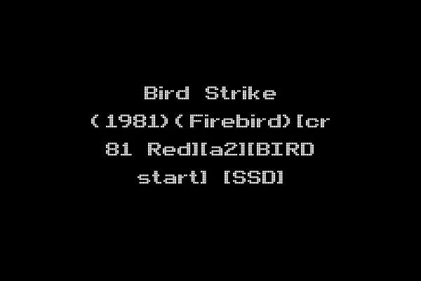 Bird Strike (1981)(Firebird)[cr 81 Red][a2][BIRD start] [SSD]