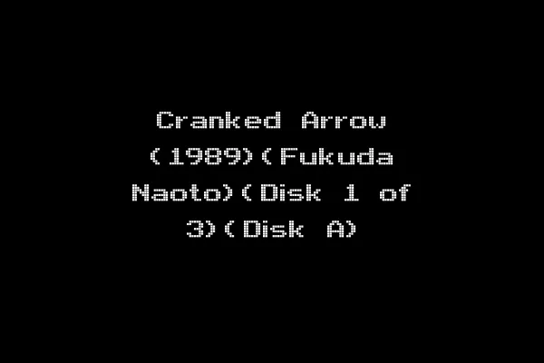 Cranked Arrow (1989)(Fukuda Naoto)(Disk 1 of 3)(Disk A)