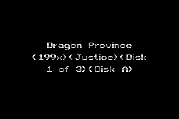Dragon Province (199x)(Justice)(Disk 1 of 3)(Disk A)