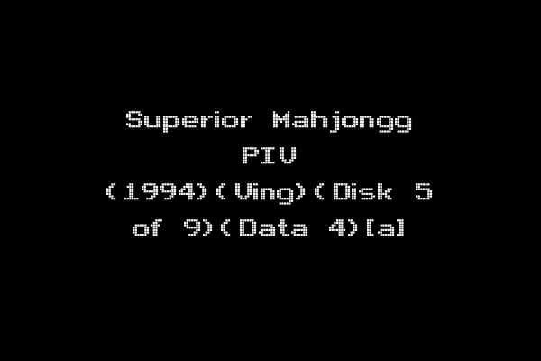 Superior Mahjongg PIV (1994)(Ving)(Disk 5 of 9)(Data 4)[a]