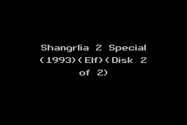 Shangrlia 2 Special (1993)(Elf)(Disk 2 of 2)