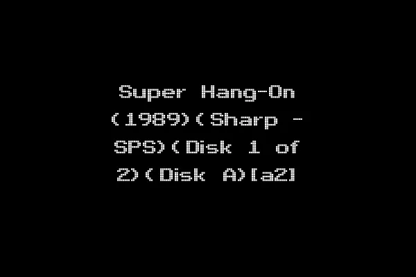 Super Hang-On (1989)(Sharp - SPS)(Disk 1 of 2)(Disk A)[a2]