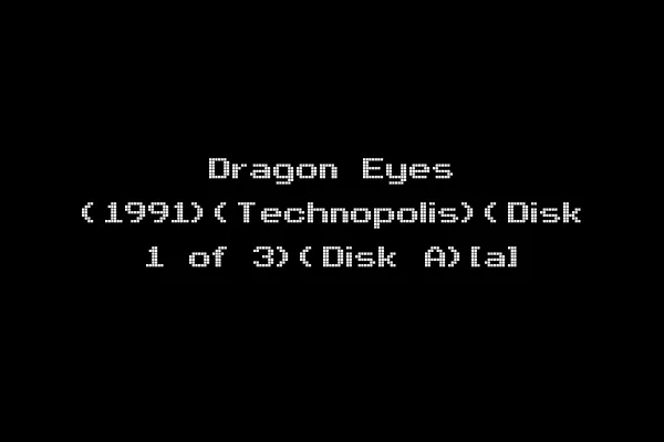 Dragon Eyes (1991)(Technopolis)(Disk 1 of 3)(Disk A)[a]