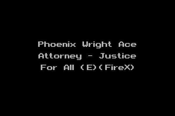 Phoenix Wright Ace Attorney - Justice For All (E)(FireX)